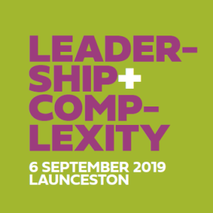 Leadership + Complexity Symposium hero tile. A lime green square takes up the main area of the image. In front is text in pink "Leadership + Complexity" in all caps. Below is text in white smaller all caps "6 September 2019 Launceston"