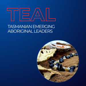 Hero graphic tile for TEAL - Tasmanian Emerging Aboriginal Leaders program. A blue to navy diagonal gradient rectangle has in the top section left aligned text "TEAL" in outlined red all caps, with white all caps "Tasmanian Emerging Aboriginal Leaders' below. The bottom half of the rectangle has a circular image framing a photo of a necklace strung on kangaroo sinew string of pearly green maireener (rainbow kelp) shells, brown rice shells and black cats’ teeth shells. the necklace is lying on a kangaroo pelt with an abalone shell and pieces of dried kelp.